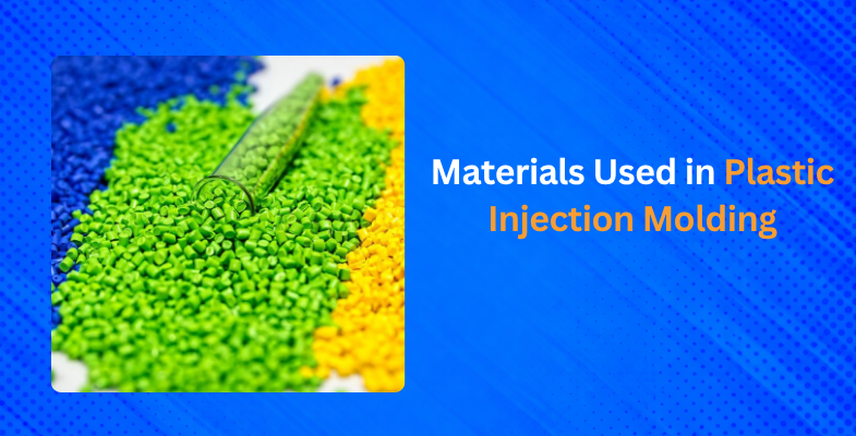 plastic injection molding materials